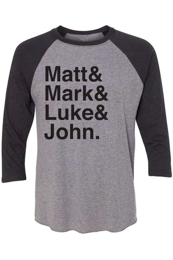 Matt & Mark & Luke & John Unisex 3/4 Sleeve Baseball Raglan Tee