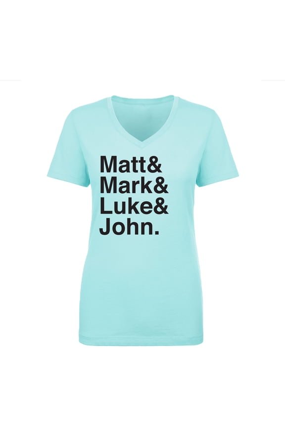 Matt & Mark & Luke & John Womens V-Neck T-Shirt