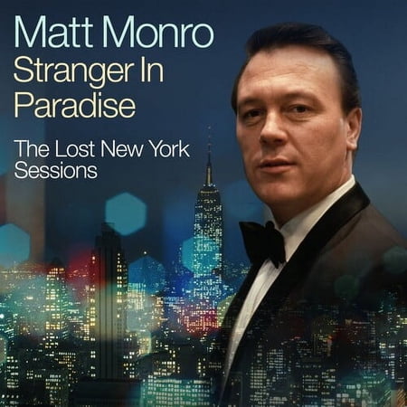 Matt Monro - Stranger In Paradise - The Lost New York Sessions - Music & Performance - CD