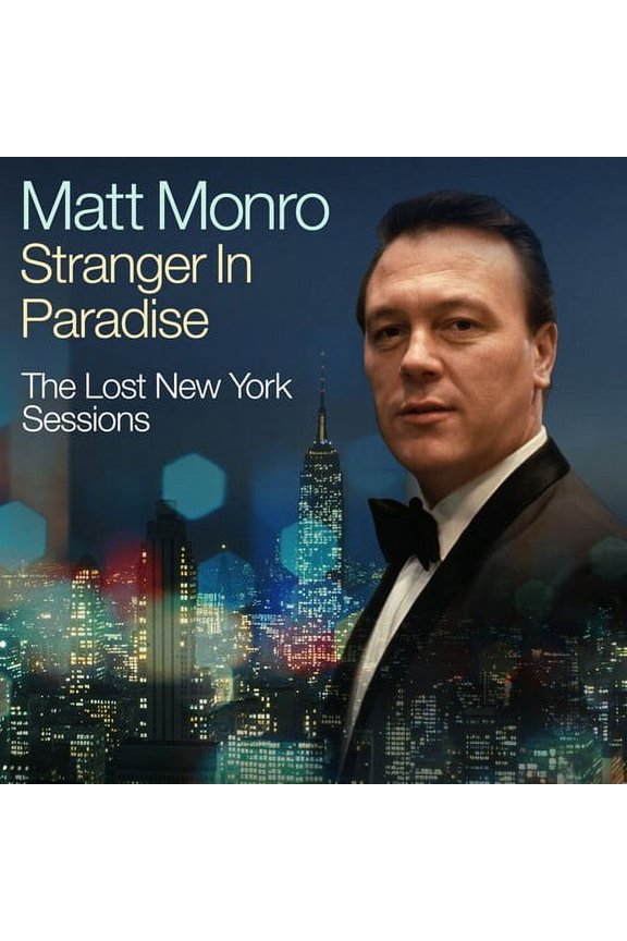 Matt Monro - Stranger In Paradise - The Lost New York Sessions - Music & Performance - CD