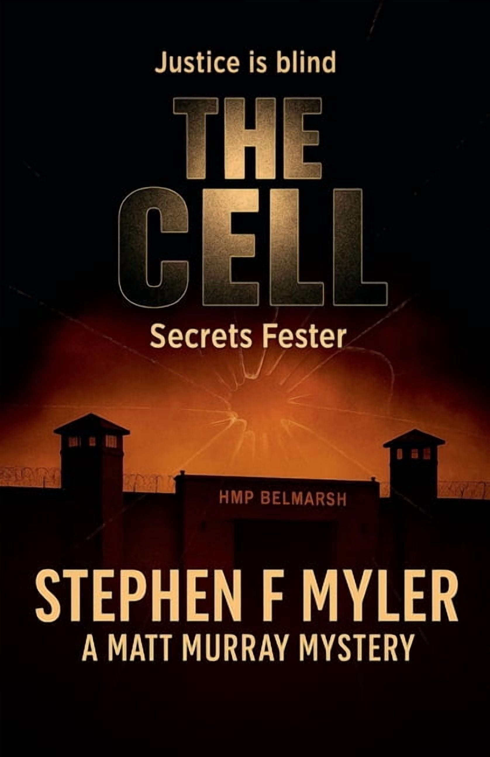 Matt Murray Mysteries The Cell, Book 6, (Paperback)