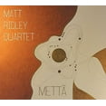 thumbnail image 1 of Matt Quartet Ridley - Metta - Jazz - CD, 1 of 1