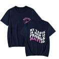 thumbnail image 1 of Matt Rife T-shirt Merch  My Taste In Men Is Problemattic pop graphics print Crewneck Unisex Trend Casual Short Sleeve TShirt Top, 1 of 3