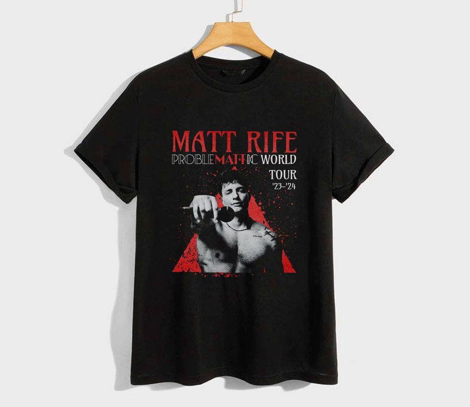 Matt Rife 02 Merch Matt Rife World Tour 23 - 24 Shirt, Problematic World Tour Sweatshirt ...