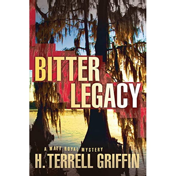 Pre-Owned Bitter Legacy: A Matt Royal Mystery: 5 Paperback