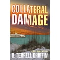 thumbnail image 1 of Pre-Owned Collateral Damage: A Matt Royal Mysteryvolume 6 (Hardcover) 1608090264 9781608090266, 1 of 1