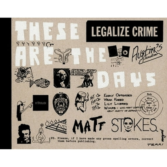 Pre-Owned Matt Stokes: These Are the Days (Paperback 9780977062720) by Stokes, Sue Graze, Elizabeth Dunbar