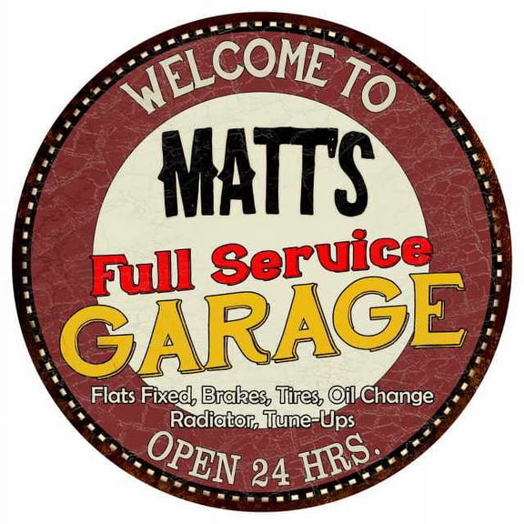 Matt's Full Service Garage 14" Round Metal Sign Man Cave Decor 100140037092