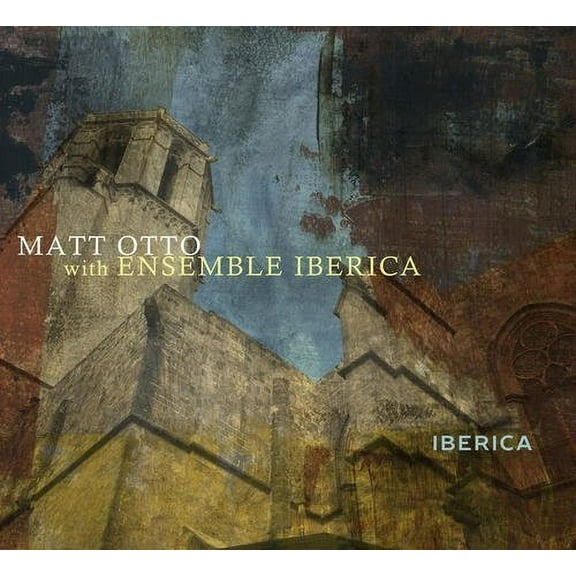 Matt with Ensemble Iberica Otto - Iberica - Music & Performance - CD