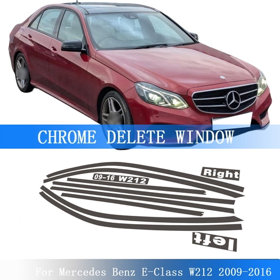 Matte Black Sticker Chrome Delete Window Trims For Mercedes Benz E-Class W212 2009-2016