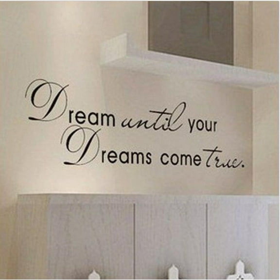Matte White 22" x 88" Dream until your dreams come true Vinyl wall art Inspirational quotes and saying home decor decal sticker