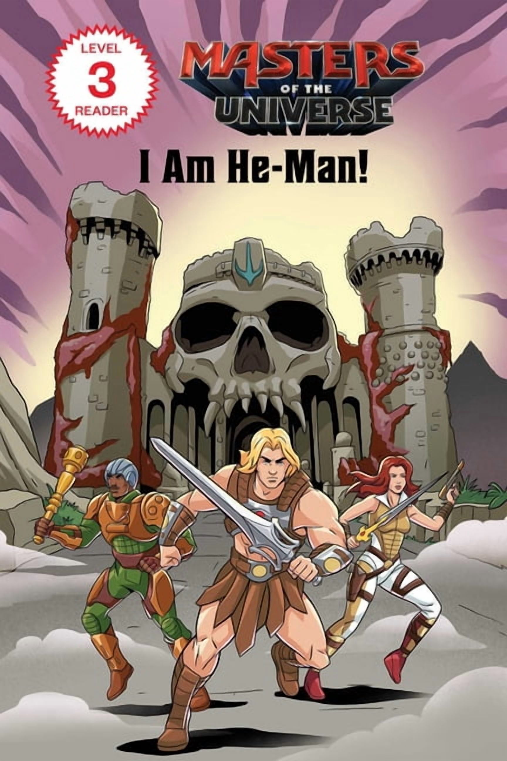 Mattel Reader, Level 3 Masters of the Universe (Film): I Am He-Man!, (Paperback)