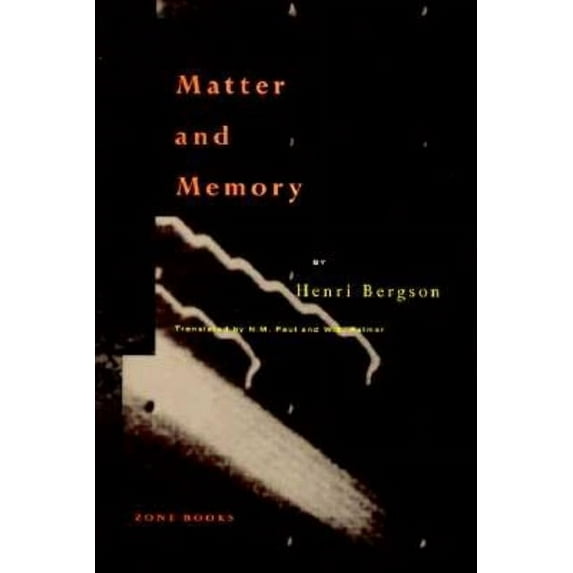 Matter and Memory, (Paperback)