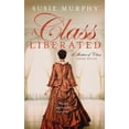 thumbnail image 1 of Matter of Class A Class Liberated, Book 7, (Paperback), 1 of 1