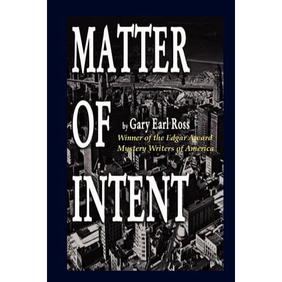 Matter of Intent, (Paperback)