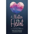 thumbnail image 1 of A Matter of the Heart (Paperback), 1 of 2