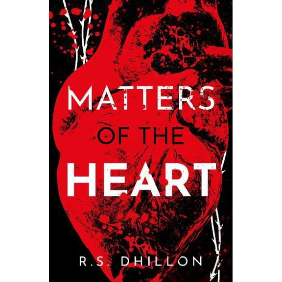 R.S. Dhillon Matters of the Heart (Paperback)