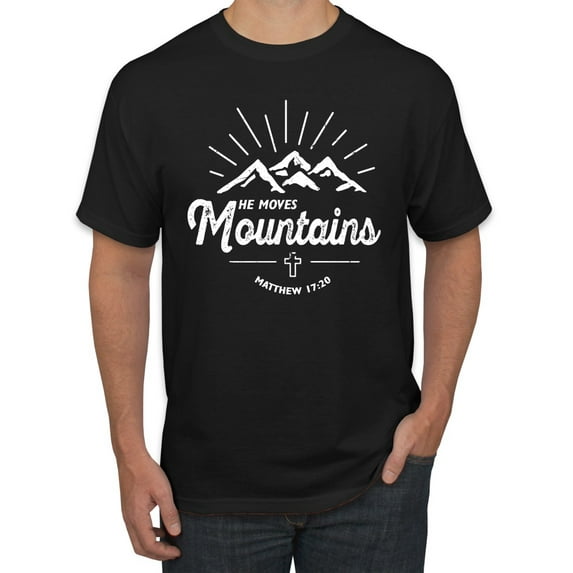 Matthew 17:20 He Moves Mountains | Mens Christian Graphic T-Shirt, Black, Small