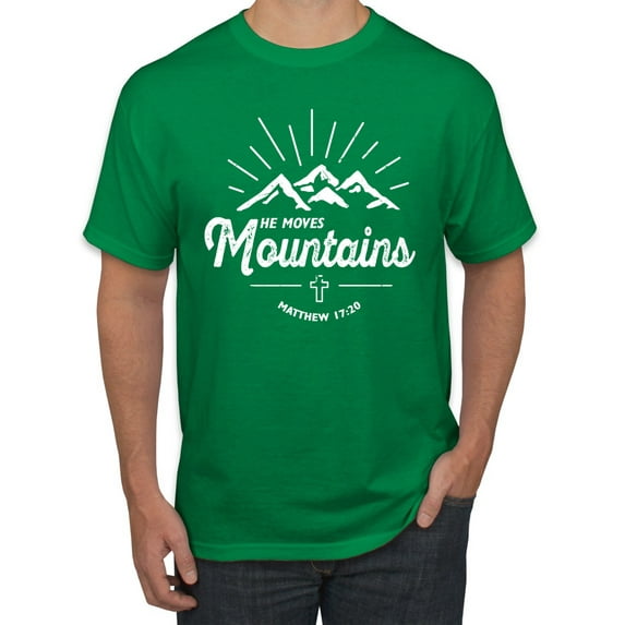 Matthew 17:20 He Moves Mountains | Mens Christian Graphic T-Shirt, Kelly, 2XL