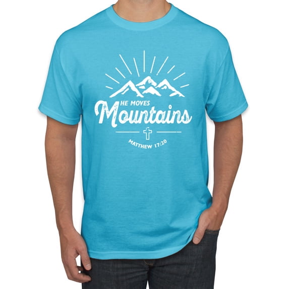Matthew 17:20 He Moves Mountains | Mens Christian Graphic T-Shirt, Light Turquoise, Medium