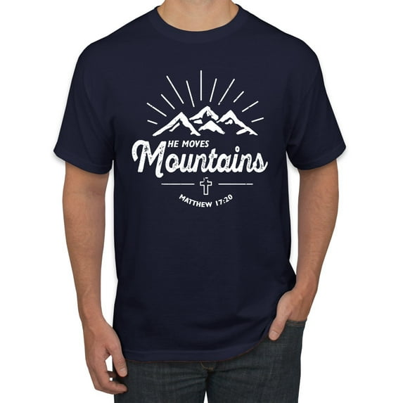 Matthew 17:20 He Moves Mountains | Mens Christian Graphic T-Shirt, Navy, Large