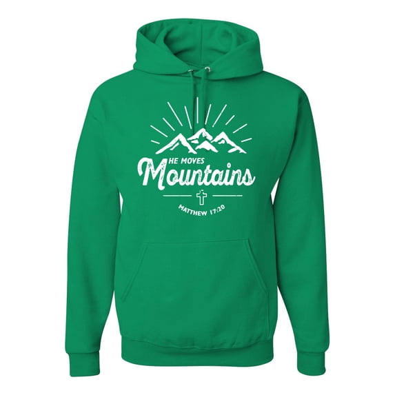Matthew 17:20 He Moves Mountains | Mens Christian Hooded Sweatshirt Graphic Hoodie, Kelly, Medium