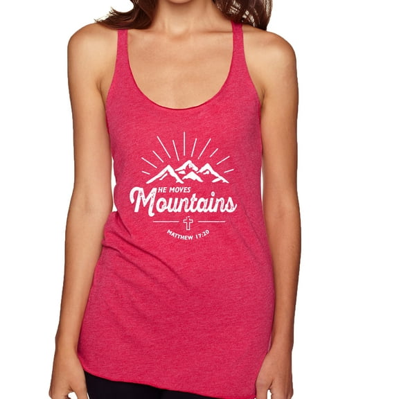 Matthew 17:20 He Moves Mountains | Womens Christian Premium Tri-Blend Racerback Tank Top, Shocking Pink, Small