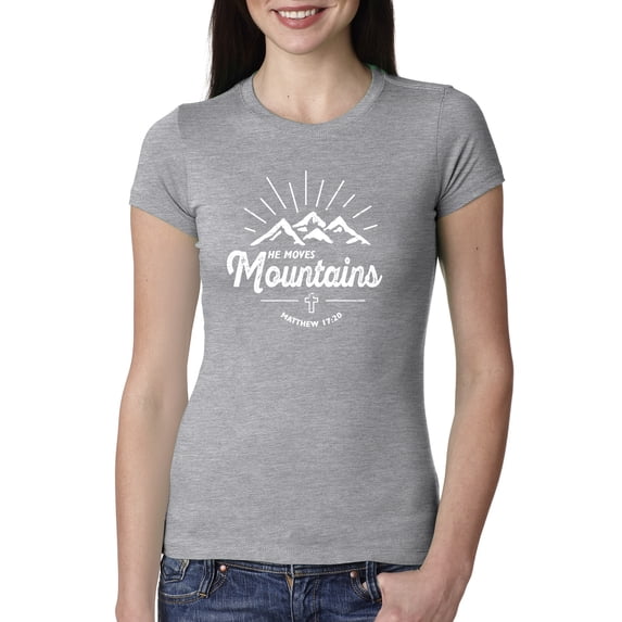 Matthew 17:20 He Moves Mountains | Womens Christian Slim Fit Junior Tee, Heather Grey, X-Large