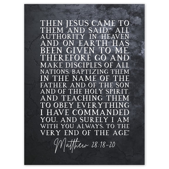 Matthew 28:18-20 Jesus I am with you always to the very end of the age Christian Bible Verse Quote Scripture Typography Unframed Wall Art Print Poster Home Decor Premium