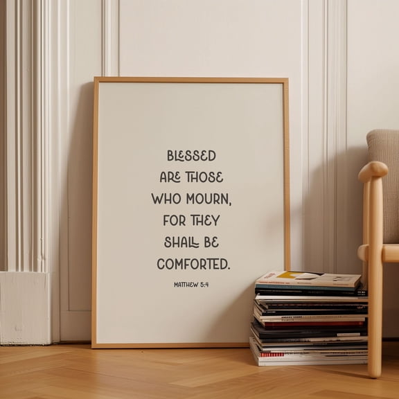 Matthew 5:4 Scripture Poster, Unframed Paper Poster 8x10in