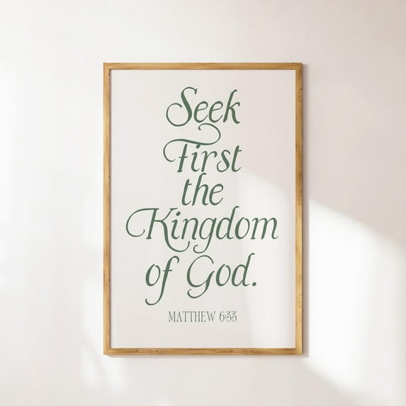 Matthew 6:33 Print, Christian Wall Art, Bible Verse Wall Art, Sage Green Wall Art, Trendy Apartment Decor, Art, Vintage Poster Wall Art, Modern Wall Decor, 16x24 UNFRAMED