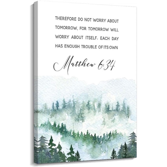 Matthew 6 34 Bible Scripture Wall Art Bible Verse Poster Kitchen Print Canvas Artwork Painting for Living Room Artwork for Hallway Giclee Canvas