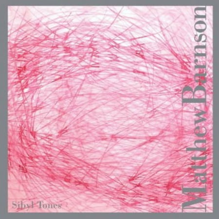 Matthew Barnson - Sibyl Tones - Classical - CD