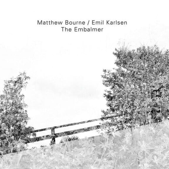 Matthew Bourne - Embalmer - Music & Performance - CD