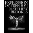 thumbnail image 1 of Matthew Brookes: Freedom of Expression (Paperback), 1 of 1