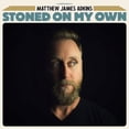 thumbnail image 1 of Matthew James Adkins - Stoned On My Own - Music & Performance - CD, 1 of 1