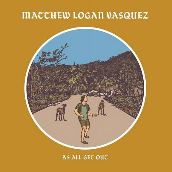 Matthew Logan Vasquez - As All Get Out - Music & Performance - CD