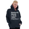thumbnail image 1 of Matthew Mark Luke John Squad Hoodie Sweatshirt Women Men Brisco Brands X, 1 of 6