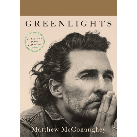 Matthew McConaughey: Greenlights (Hardcover)