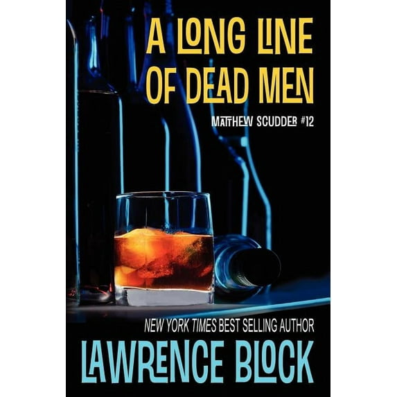 Matthew Scudder Mysteries: A Long Line of Dead Men (Paperback)