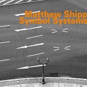 Matthew Shipp - Symbol Systems - Music & Performance - CD