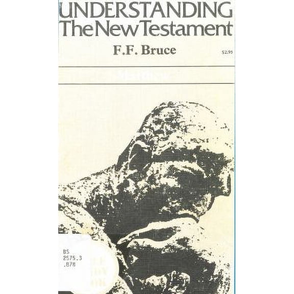 Pre-Owned Matthew (Understanding the New Testament) (Paperback) 0879811099 9780879811099