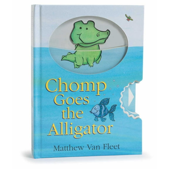 Matthew Van Fleet: Chomp Goes the Alligator (Hardcover)