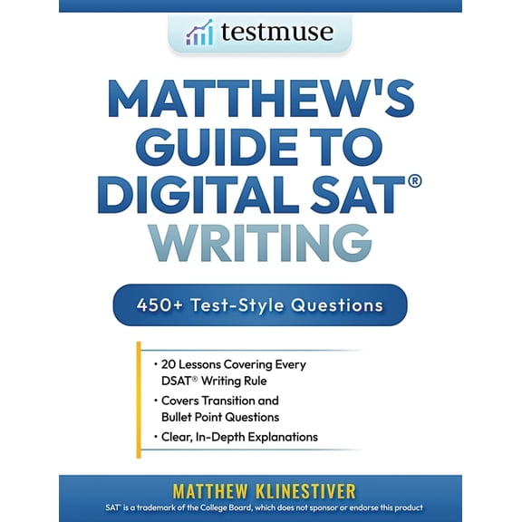 Matthew's Guide to Digital SAT(R) Writing, (Paperback)