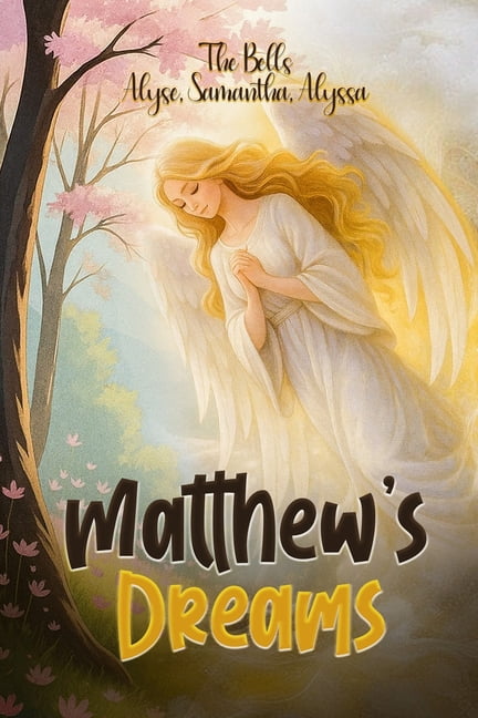 Matthew's Dreams, (Paperback)