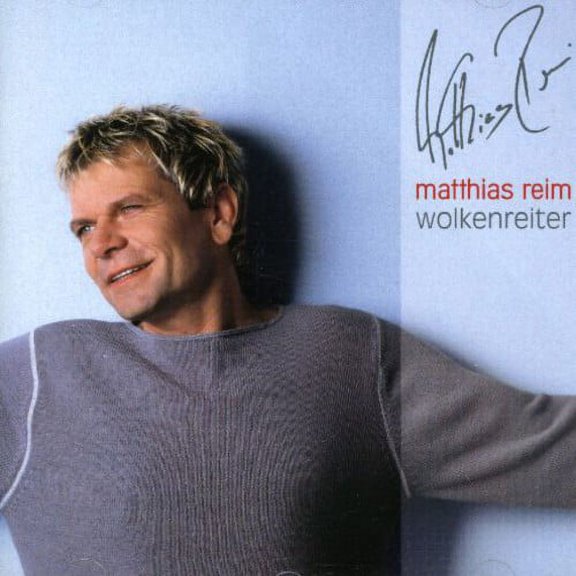 Matthias Reim - Wolkenreiter [CD]