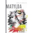 thumbnail image 1 of Matylda (Paperback) by Karolina Wojciak, 1 of 1