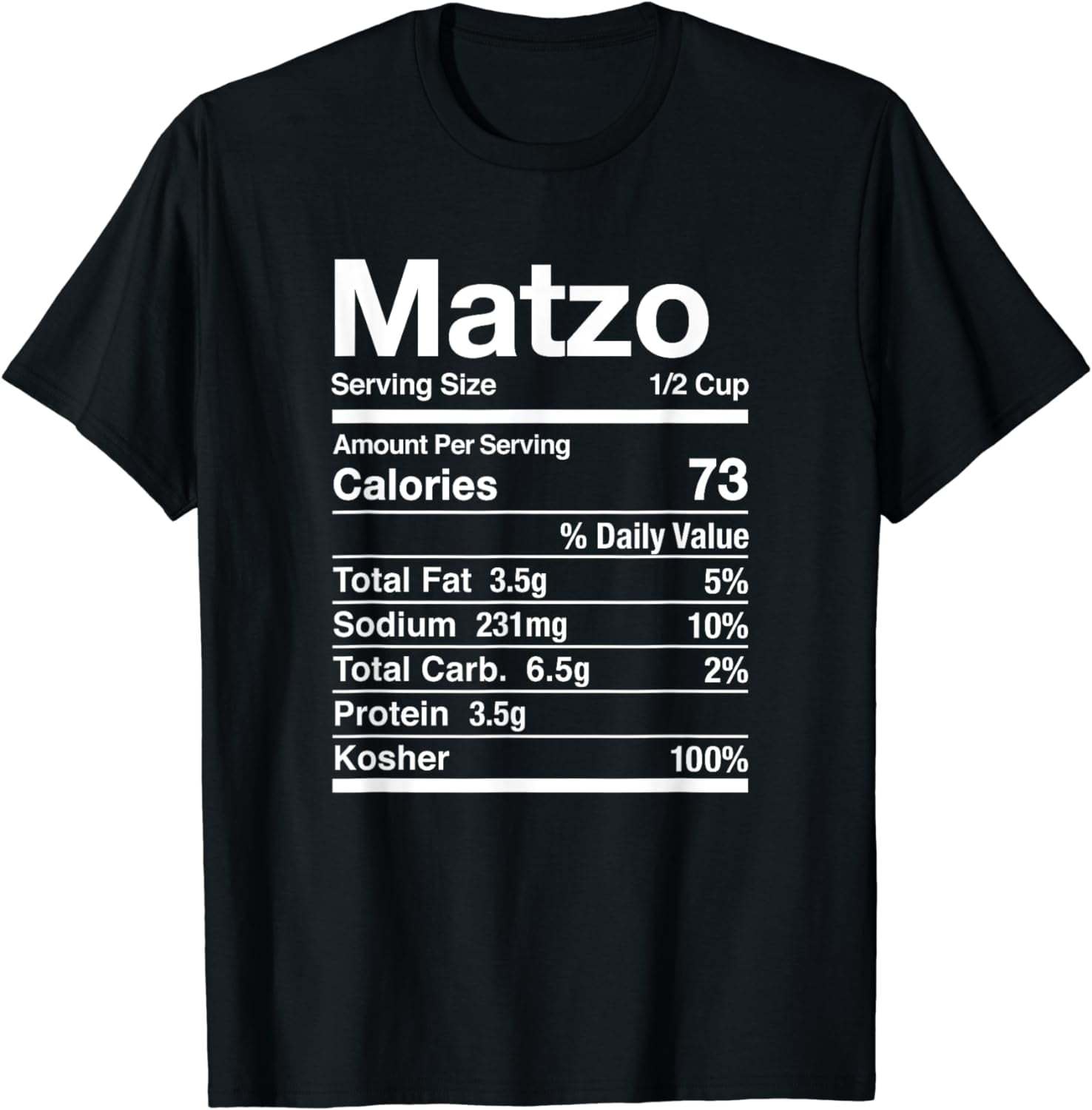 Matzo Nutrition Facts Jewish Kosher Food Hanukkah Passover TShirt