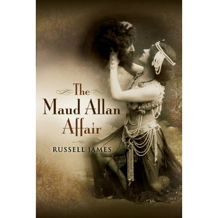 Pre-Owned Maud Allan Affair (Hardcover) 184468041X 9781844680412