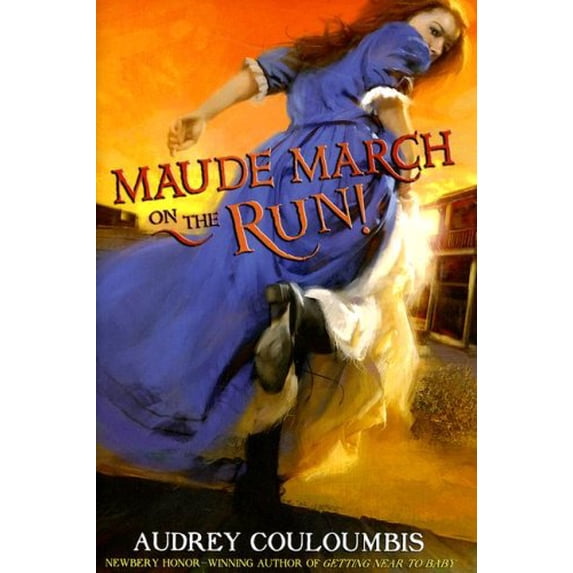 Pre-Owned Maude March on the Run! (Hardcover) 0375832467 9780375832468